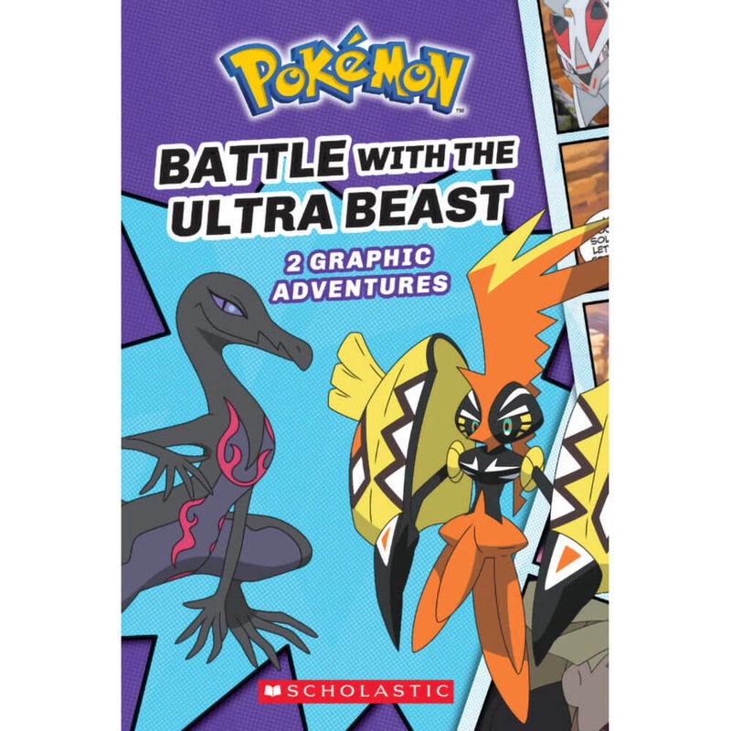 Battle with the Ultra Beast (Pokmon: Graphic Collection #1)